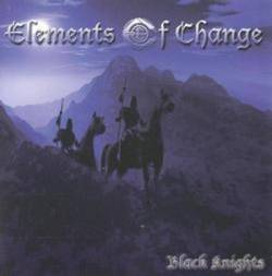 Elements Of Change : Black Knights
